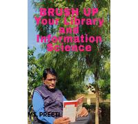 Preeti BRUSH UP Your Library and Information Science (Tascabile)