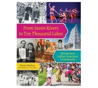 Preeti Mathur From Seven Rivers to Ten Thousand Lakes (Tascabile)