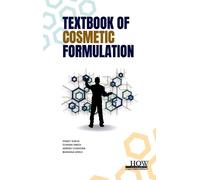 Preeti Singh Gunjan Singh Amrish C Textbook of Cosmetic Formu (Copertina rigida)