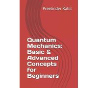 Preetinder Rahil Quantum Mechanics (Tascabile)