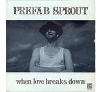 Prefab Sprout - Prefab Sprout When Love Breaks Down 7" Kitchenware SK21 EX/VG 1985 picture sleeve