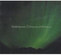 PREFAB SPROUT - Prisoner of the Past