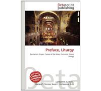 Preface, Liturgy: Eucharistic Prayer, Canon of the Mass, Eucharist, Divine Liturgy