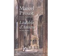 Préface, traduction et notes à La Bible d'Amiens de John Ruskin