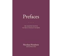Prefaces: The Collected Phantom Volumes of Nicolaus Notabene