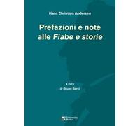 Prefazioni e note alle «Fiabe e storie»
