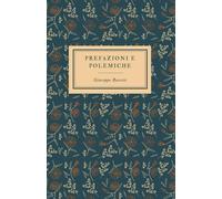 prefazioni e polemiche di giuseppe baretti: Letteratura, cultura, memoria del patrimonio Italiano. Per scuole, Licei e Ist. magistrali