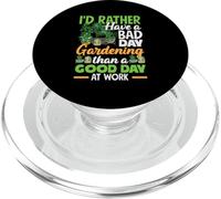 Preferirei avere una brutta giornata Giardinaggio Giardinaggio Divertente PopSockets PopGrip per MagSafe
