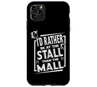 Preferirei essere alla bancarella piuttosto che al centro commerciale, amante degli equini dei cavalli Custodia per iPhone 11 Pro Max