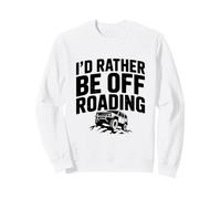 Preferirei Essere appassionato di Avventura Fuori Strada Felpa