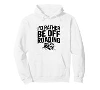 Preferirei Essere appassionato di Avventura Fuori Strada Felpa con Cappuccio