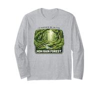 Preferirei Essere nella Foresta pluviale HOH Washington Maglia a Manica