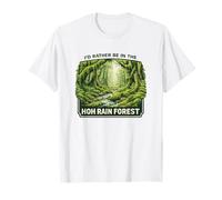 Preferirei Essere nella Foresta pluviale HOH Washington Maglietta