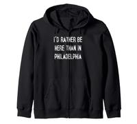 Preferirei Essere Qui Che a Philadelphia Felpa con Cappuccio