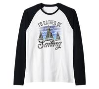 Preferirei Essere Sailing Sailor Capitano Barca a Vela Maglia con Maniche Raglan