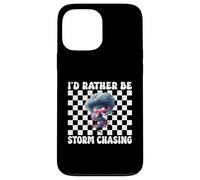 Preferirei essere tempesta Chasing Storm Chaser Tornado Ragazza Mamma Custodia per iPhone 13 Pro Max