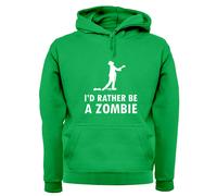 Preferirei Essere Un Zombie - Felpa Per Adulti - Zombie Mostro Di Halloween