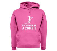 Preferirei Essere Un Zombie - Felpa Per Adulti - Zombie Mostro Di Halloween