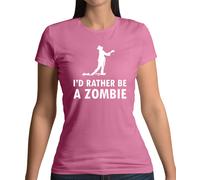 Preferirei Essere Un Zombie - Maglietta Donna - Zombie Halloween Mostro