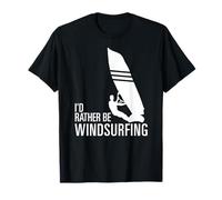 Preferirei Essere Windsurf; Amo Il Windsurf Maglietta