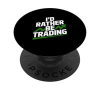 Preferirei fare trading divertente per trader e investitori PopSockets PopGrip Adesivo