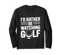 Preferirei Guardare Il Golf Divertente per Gli Amanti del Golf Maglia a Manica