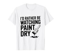 Preferirei Guardare la Vernice asciutta Maglietta