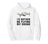 Preferirei Volare La Mia Citazione di Arte Hobby Drone Felpa con Cappuccio