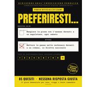Preferiresti...: Il Gioco di Domande improbabili per Adulti che Rovina Cene, Viaggi e Feste | Ideale come Regalo Stupido e Divertente per Lui, Amici, Colleghi, Natale e Secret Santa!