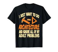 Preferisco Fare Architettura Non Affrontare Problemi Maglietta