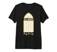 Prega per Noi Tutti i Santi Cristianesimo Giorno Santo Maglietta Premium