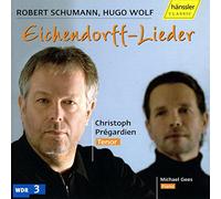 Pregardien/Gees - Eichendorff-Lieder