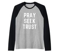 Pregare Cerca Fidati Fede Cristiana Bibbia Culto Abbigliamento Maglia con Maniche Raglan