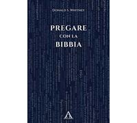 Pregare con la Bibbia
