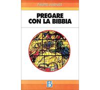 Pregare con la Bibbia
