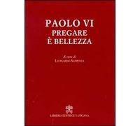 Pregare è bellezza