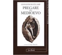 Pregare nel Medioevo