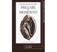 Pregare nel Medioevo