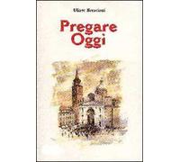 Pregare oggi