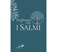Preghiamo con i salmi