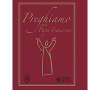 Preghiamo con papa Francesco