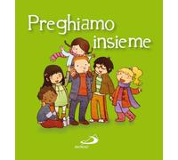 Preghiamo insieme