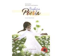 Preghiera alla poesia. Ediz. a colori