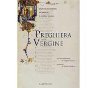 Preghiera alla Vergine. Paradiso, canto XXXIII