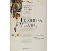 Preghiera alla Vergine. Paradiso, canto XXXIII