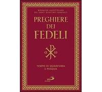 Preghiera dei fedeli. Tempo di Quaresima e Pasqua