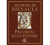Preghiera di un pastore… e altre preghiere