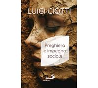 Preghiera e impegno sociale