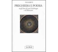 Preghiera e poesia negli inni di Sant'Ambrogio e di Manzoni