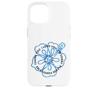 Preghiera Ho'oponopono I LOVE YOU I'm SORRY FORDONO GRAZIE Custodia per iPhone 15